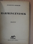 Zsadányi Oszkár - Harmincévesek [antikvár]