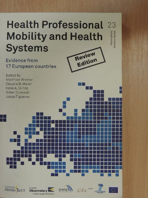 Health Professional Mobility and Health Systems [antikvár]