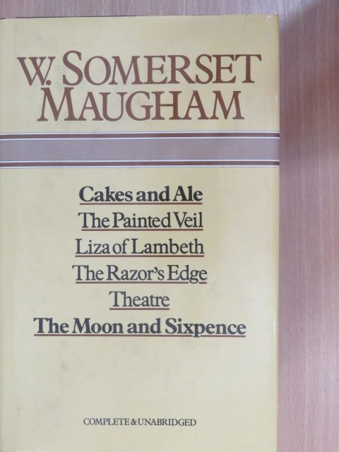 W. Somerset Maugham - Cakes and Ale/The Painted Veil/Liza of Lambeth/The Razor's Edge/Theatre/The Moon and Sixpence [antikvár]