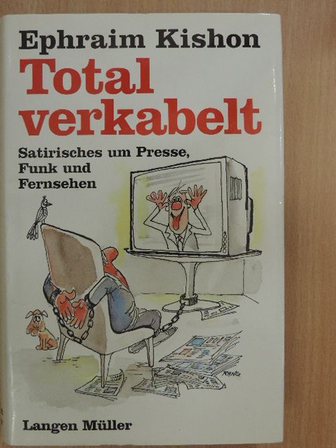 Ephraim Kishon - Total verkabelt [antikvár]