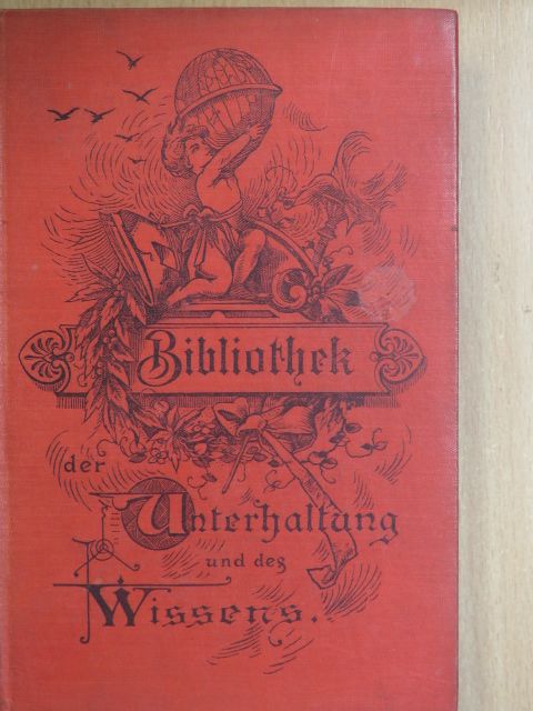 Adolf Classen - Bibliothek der Unterhaltung und des Wissens XII. (gótbetűs) [antikvár]