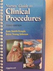 Jean Smith-Temple - Nurses' Guide to Clinical Procedures [antikvár]