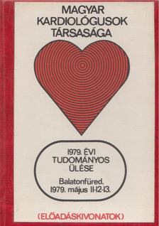 Magyar Kardiológusok Társasága 1979. évi tudományos ülése [antikvár]