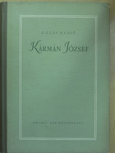 Gálos Rezső - Kármán József [antikvár]