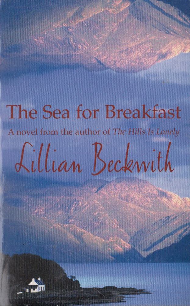 BECKWITH, LILLIAN - The Sea for Breakfast [antikvár]