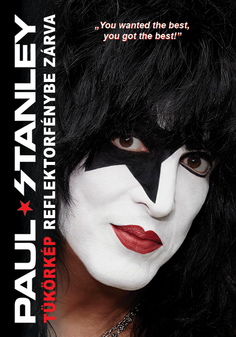 Paul Stanley - Tükörkép reflektorfénybe zárva [eKönyv: epub, mobi]