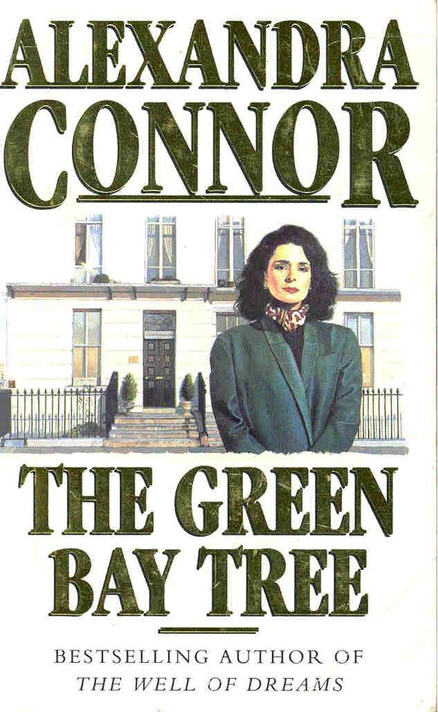 CONNOR, ALEXANDRA - The Green Bay Tree [antikvár]