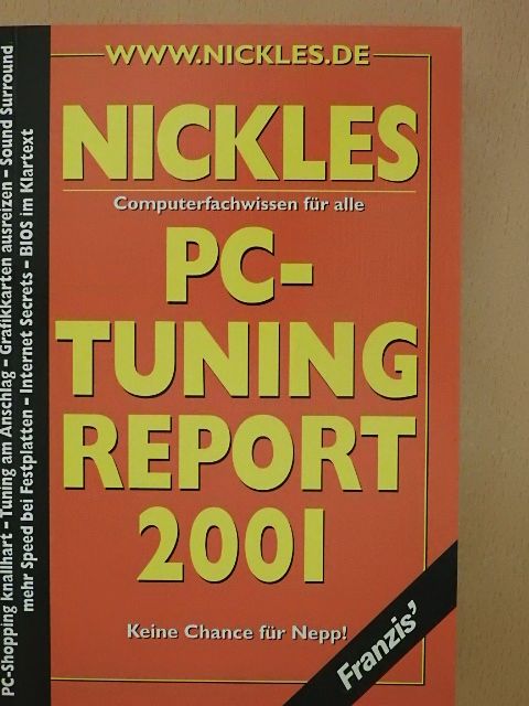 Michael Nickles - PC-Tuning Report 2001 [antikvár]