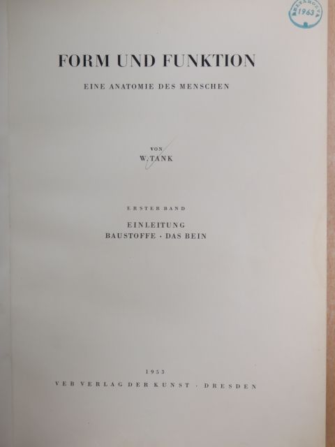 W. Tank - Form und Funktion 1. [antikvár]