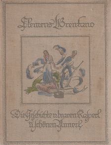 Clemens Brentano - Die Geschichte vom braven Kasperl und dem schönen Annerl [antikvár]