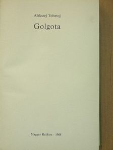 Alekszej Tolsztoj - Golgota [antikvár]