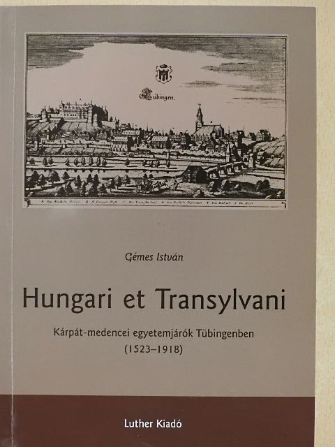 Gémes István - Hungari et Transylvani [antikvár]