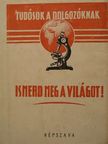 Ismerd meg a világot! [antikvár]