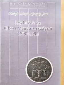 Balogh Margit - Egyházak az újkori Magyarországon [antikvár]