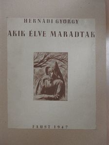Hercz György - Akik élve maradtak [antikvár]