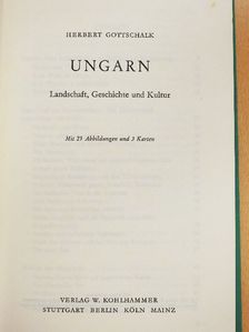 Herbert Gottschalk - Ungarn [antikvár]