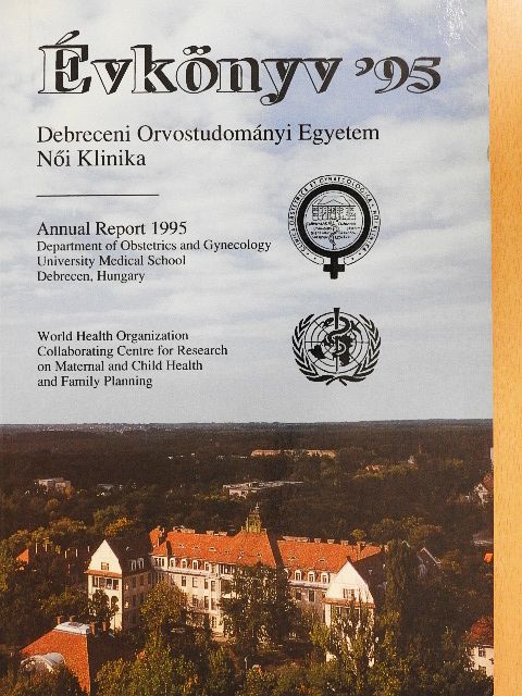 Dr. Bacskó György - Debreceni Orvostudományi Egyetem Női Klinika Évkönyv '95 [antikvár]