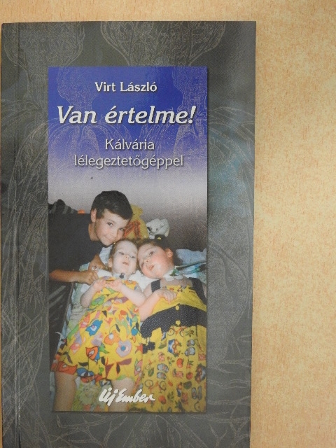 Virt László - Van értelme! [antikvár]