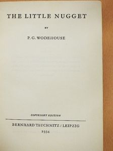 P. G. Wodehouse - The Little Nugget [antikvár]
