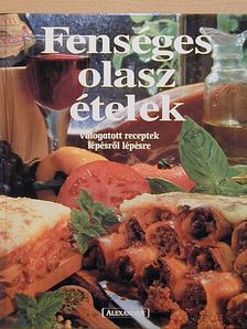 Renato Rudatis - Fenséges olasz ételek [antikvár]