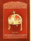 Bene Gábor - Emelkedjünk magyarrá! [antikvár]