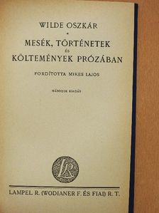 Oscar Wilde - Mesék, történetek és költemények prózában [antikvár]