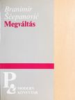 Branimir Scepanovic - Megváltás [antikvár]