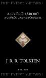 J.R.R. Tolkien - A Gyűrűháború