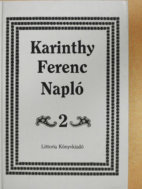 Karinthy Ferenc - Napló 2. [antikvár]