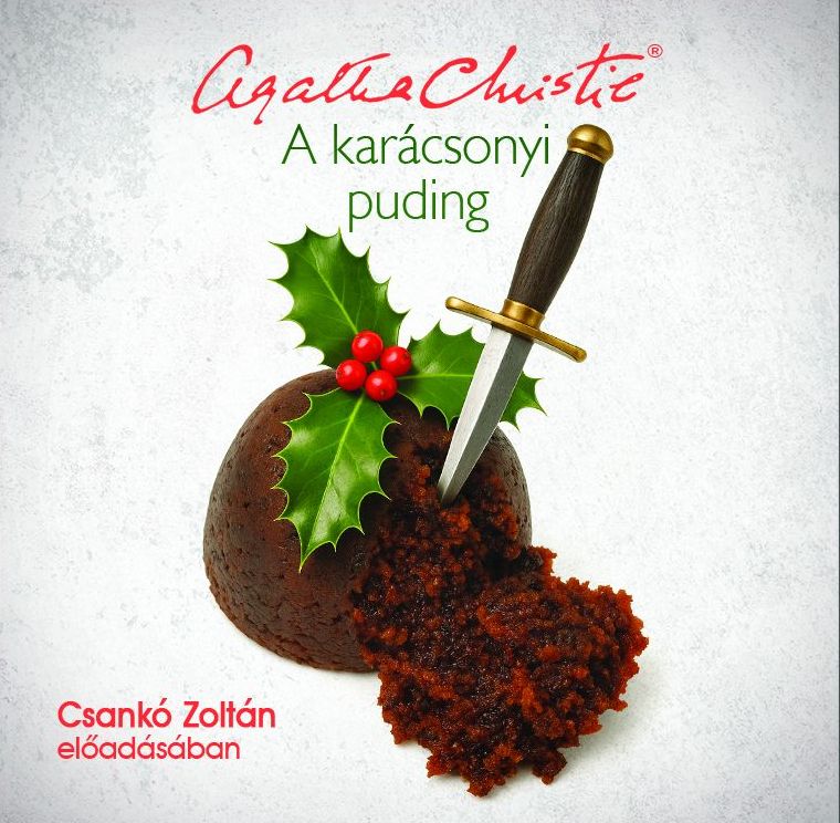 Agatha Christie - A karácsonyi puding - Novellák [eHangoskönyv]