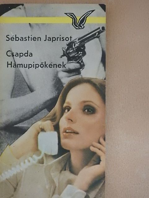Sébastien Japrisot - Csapda Hamupipőkének [antikvár]