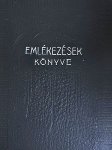 Dr. Kiss Arnold - Emlékezések könyve [antikvár]