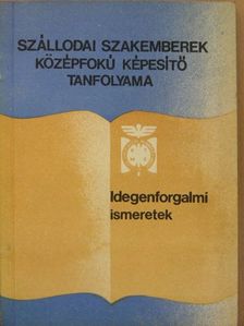 Idegenforgalmi ismeretek [antikvár]