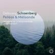 DEBUSSY, SCHOENBERG - PELLÉAS & MÉLISANDE 2 CD, NOTT
