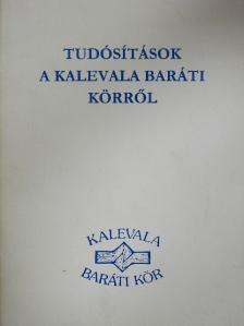 Csenki Ildikó - Tudósítások a Kalevala Baráti Körről [antikvár]