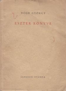 Végh György - Eszter könyve [antikvár]