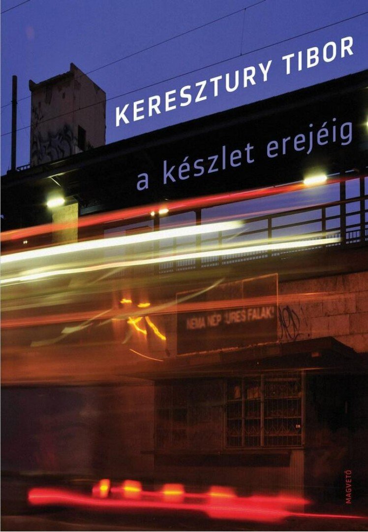 Keresztury Tibor - A készlet erejéig [antikvár]