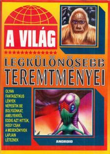 TRETHON JUDIT - A világ legkülönlegesebb teremtményei [antikvár]