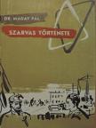 Dr. Maday Pál - Szarvas története [antikvár]