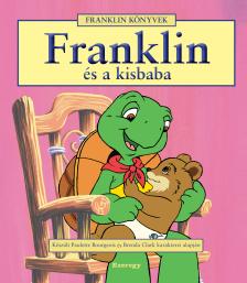 Paulette Bourgeois - Franklin és a kisbaba