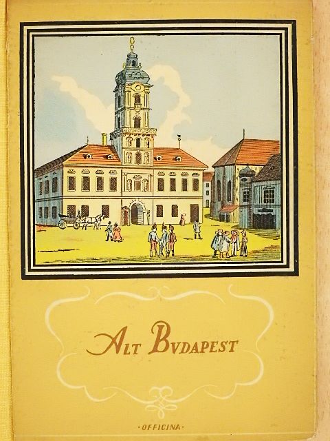 D. v. Keresztury - Alt Budapest [antikvár]