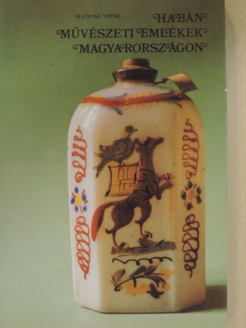 Katona Imre - Habán művészeti emlékek Magyarországon [antikvár]