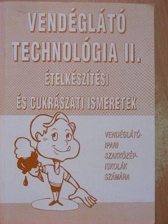 Pető Gyula - Vendéglátó technológia II. [antikvár]