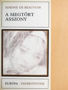 Simone de Beauvoir - A megtört asszony [antikvár]