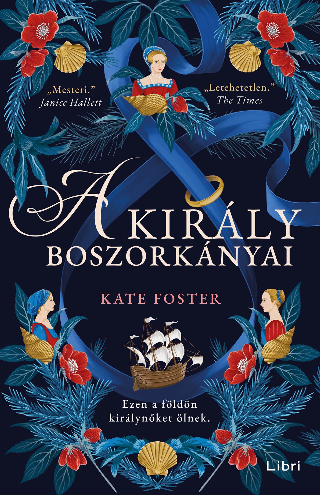Kate Foster - A király boszorkányai