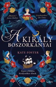 Kate Foster - A király boszorkányai