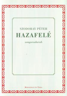 Szodoray Péter - HAZAFELÉ, ZONGORADARAB