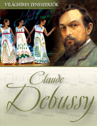 Claude Debussy [eKönyv: epub, mobi]