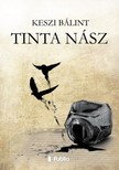 Keszi Bálint - Tinta nász [eKönyv: epub, mobi]