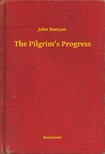 John Bunyan - The Pilgrims Progress [eKönyv: epub, mobi]